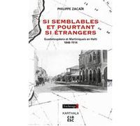 Si semblables et pourtant si étrangers Philippe Zacaïr (Auteur)
