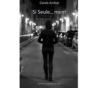 Si Seule...ment: Violences conjugales, ma secte