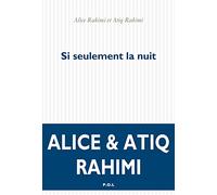 Si seulement la nuit