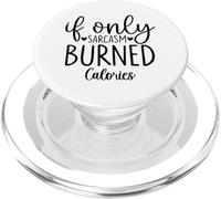Si Seulement Le Sarcasme brûlait des Calories, Amateur de Gym Amusant PopSockets PopGrip pour MagSafe