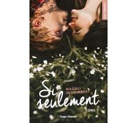 Si Seulement - Tome 1