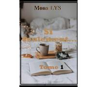 Si Seulement Tome 1 (Si Seulement 1- 2)