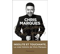 Si seulement vous saviez... - Chris Marques - Flammarion - broché - Témoignage