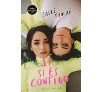 Sí, Si Es Contigo. (Edición Especial) / Yes, If Its With You. (Special Edition)