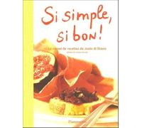 Si simple, si bon !