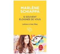 Si Souvent Éloignée De Vous - Lettres À Mes Filles