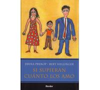 Si Supieran Cuanto Los Amo