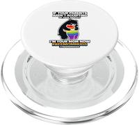 Si tes Parents n'acceptent Pas, Je suis ta mère Maintenant PopSockets PopGrip pour MagSafe