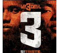 Le 3ème Oeil - Si Triste [Import]