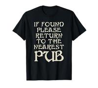 Si trouvé, veuillez retourner au pub le plus proche - Fun Pub Crawl T-Shirt