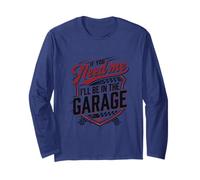 Si tu as Besoin de Moi, Je Serai dans The Garage Mechanics, Gearheads Manche Longue