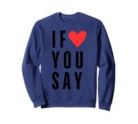 Si tu dis drôle, J'adore Heart Red Sweatshirt