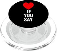 Si tu dis Que J'aime Heart Red, Je t'aime, C'est drôle de dire « Amoureux » PopSockets PopGrip pour MagSafe