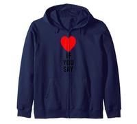 Si tu dis Que J'aime Heart Red, Je t'aime, C'est drôle de dire « Amoureux » Sweat à Capuche