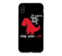 Si tu ES Heureuse et Que tu Le Sais, applaudit à Ton Super drôle Trex Dino Coque pour iPhone XS Max