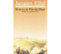 Si tu es le fils de dieu