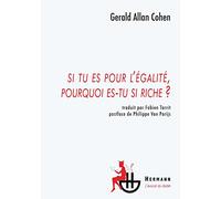 Si tu es pour l'égalité, pourquoi es-tu si riche ?