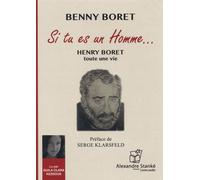 Si Tu Es Un Homme - Henry Boret, Toute Une Vie (1cd Audio Mp3)