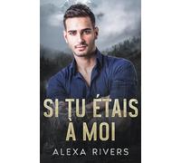 Si Tu Étais à Moi