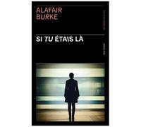 Si Tu Étais Là