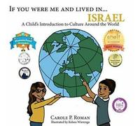 Si tu étais moi et vivais en...Israël : un enfant. Roman, P.