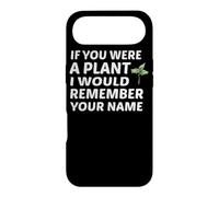 Si tu étais Une Plante, Je me souviendrais de Ton nom Coque pour iPhone Air