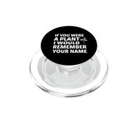 Si tu étais Une Plante, Je me souviendrais de Ton nom PopSockets PopGrip pour MagSafe