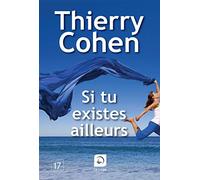 Si tu existes ailleurs
