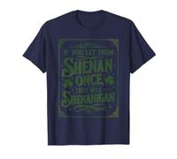 Si tu laisses Le Shenan Once Celtic Irish Shenanigan T-Shirt