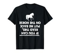 Si Tu Lis Ceci Remets-Moi sur Mon Cheval Humour T-Shirt Graphique avec Valeur