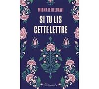 Si tu lis cette lettre Mirna El Helbawi (Auteur), Marie Chartron (Traduction)