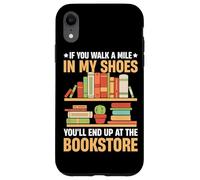 Si tu marches un kilomètre à ma place, tu finiras au Bookstor Coque pour iPhone XR