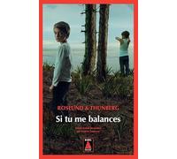 Anders Roslund – Si tu me balances – Roman – Poche