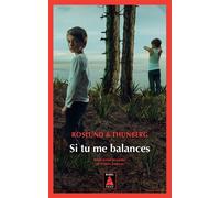 Anders Roslund – Si tu me balances – Roman – Poche