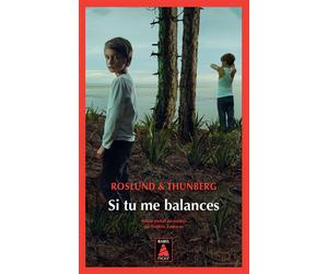 Si tu me balances - Anders Roslund - Actes sud - Poche - Roman