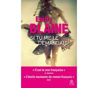 Si tu me le demandais: élu meilleure Romance Contemporaine 2017 par le site Boulevard des Passions !