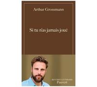 Si Tu N'as Jamais Joué