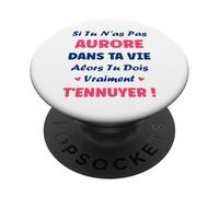 Si tu n'as Pas Aurore Fille Drole Prénom Humour Aurore PopSockets PopGrip Adhésif