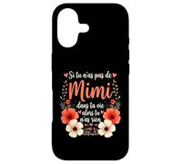 Si tu n'as Pas de Mimi Alors tu n'as Rien Mimi Coque pour iPhone 17