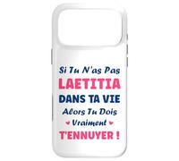 Si tu n'as Pas Laetitia Fille Drole Prénom Humour Laetitia Coque pour iPhone 17 Pro Max