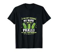 Si Tu N'As Pas Mon Nom Amoureux De Pickles T-Shirt