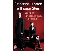 Si tu ne m'aimes pas, je t'aime