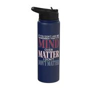 Si tu ne m'aimes pas, souviens-toi que c'est Mind Over Matter Retro Stainless Steel Insulated Water Bottle
