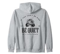 Si tu ne Peux Pas être Gentil, tais-toi, sois Un Bon Humain Sweat à Capuche