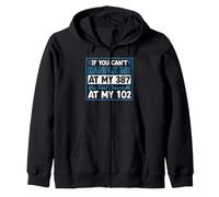 Si tu ne Peux Pas me gérer à Mon 387, tu ne me mérites Pas à 102 Sweat à Capuche
