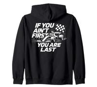 Si tu n'es pas le premier, tu es la dernière Race Week Motorsport Racing Sweat à Capuche