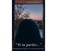 "Si tu parles..."