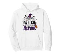 Si tu penses Que Je suis Une sorcière, tu Devrais Rencontrer ma sœur Halloween Sweat à Capuche