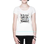 Si Tu Peux Lire Ça Elle Est Tombée Blanc Femme T-Shirt White Women's Tee
