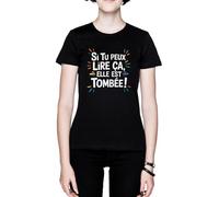 Si Tu Peux Lire Ça Elle Est Tombée Noir Femme Black Women's T-Shirt Tee